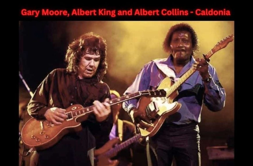 Gary Moore, Albert King and Albert Collins – Caldonia